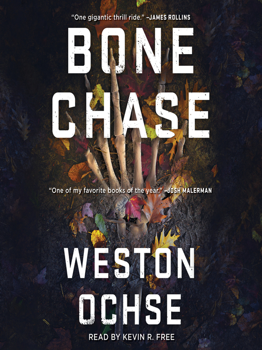 Title details for Bone Chase by Weston Ochse - Wait list